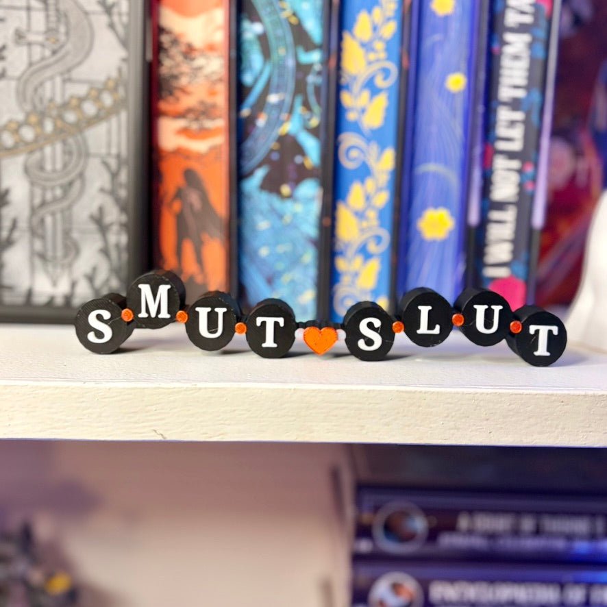 3d Printed Shelf Friendship Bracelet Sign - Smut Slut" - Awfullynerdy.co