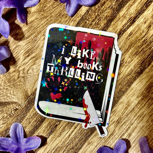 I Like My Books Thrilling Sticker