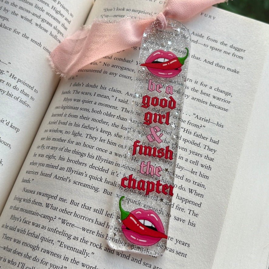 Be a Good Girl & Finish the Chapter Smut Acrylic Bookmark - Awfullynerdy.co