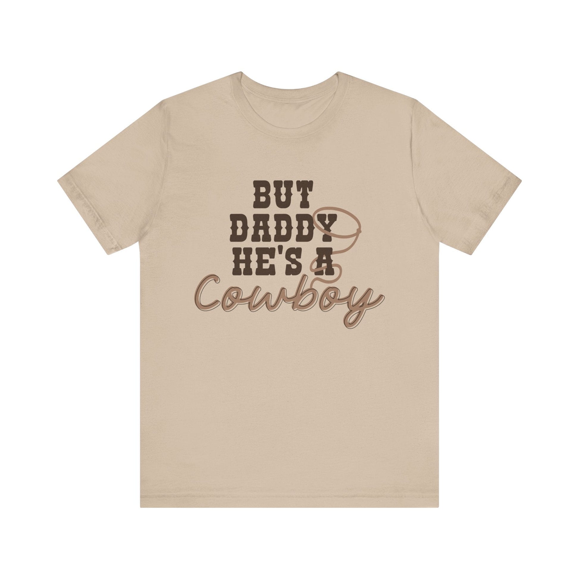 But Daddy He’s a Cowboy Shirt – Bella + Canvas Western Graphic Tee, Country Girl Shirt, Cowboy Romance Aesthetic, Bookish Romance Cowgirl Tee - Awfullynerdy.co