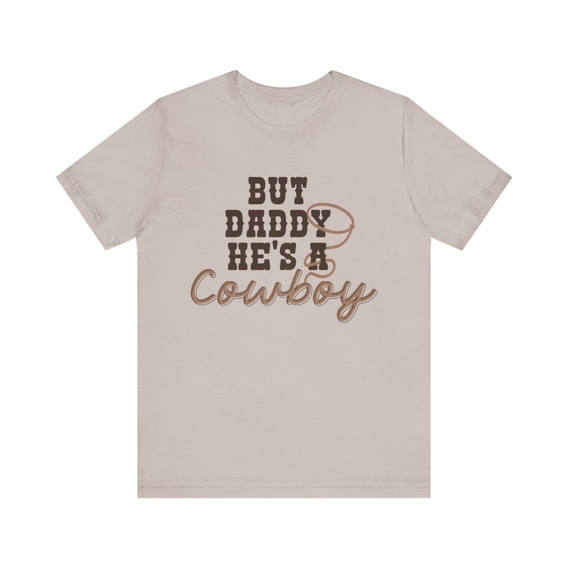 But Daddy He’s a Cowboy Shirt – Bella + Canvas Western Graphic Tee, Country Girl Shirt, Cowboy Romance Aesthetic, Bookish Romance Cowgirl Tee - Awfullynerdy.co