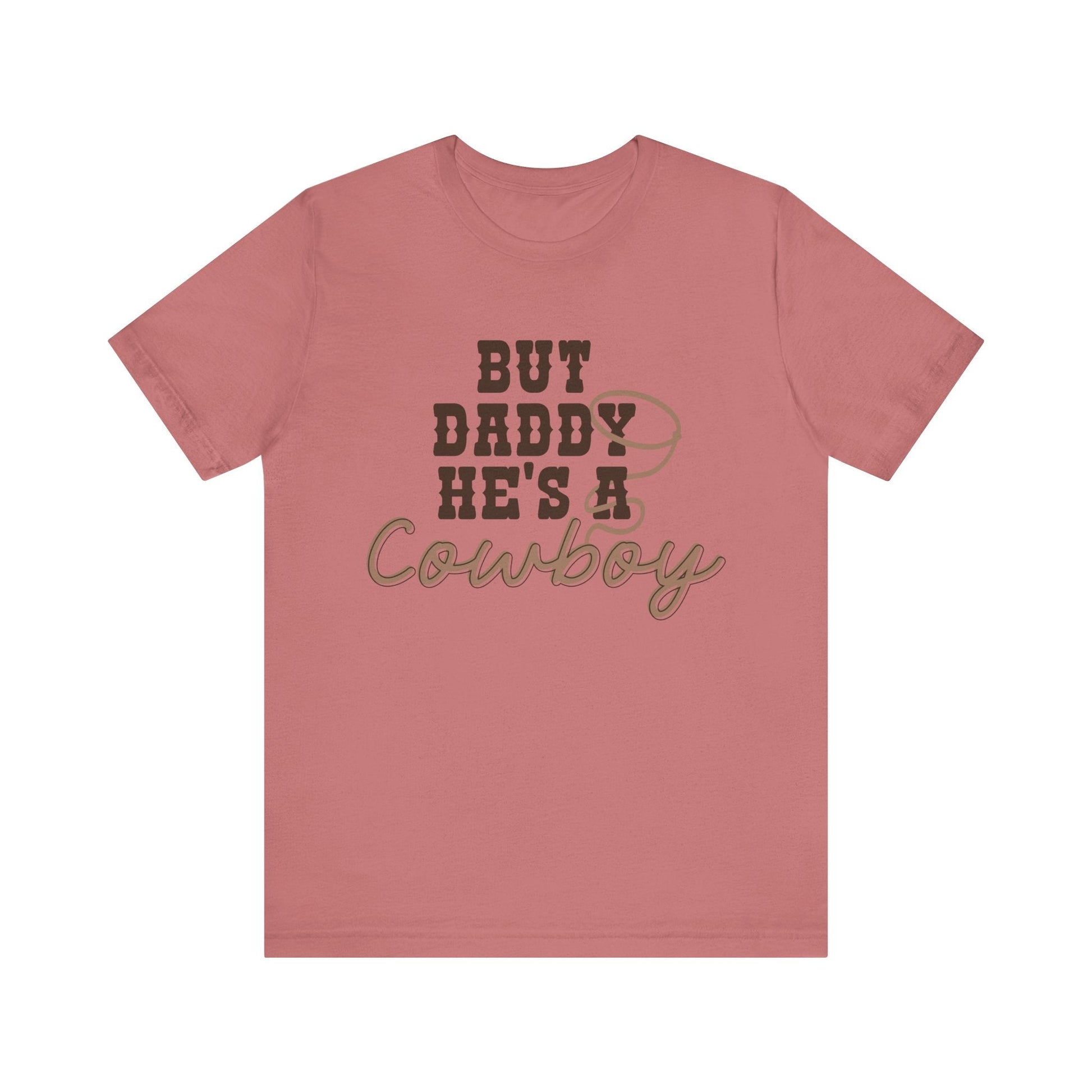 But Daddy He’s a Cowboy Shirt – Bella + Canvas Western Graphic Tee, Country Girl Shirt, Cowboy Romance Aesthetic, Bookish Romance Cowgirl Tee - Awfullynerdy.co