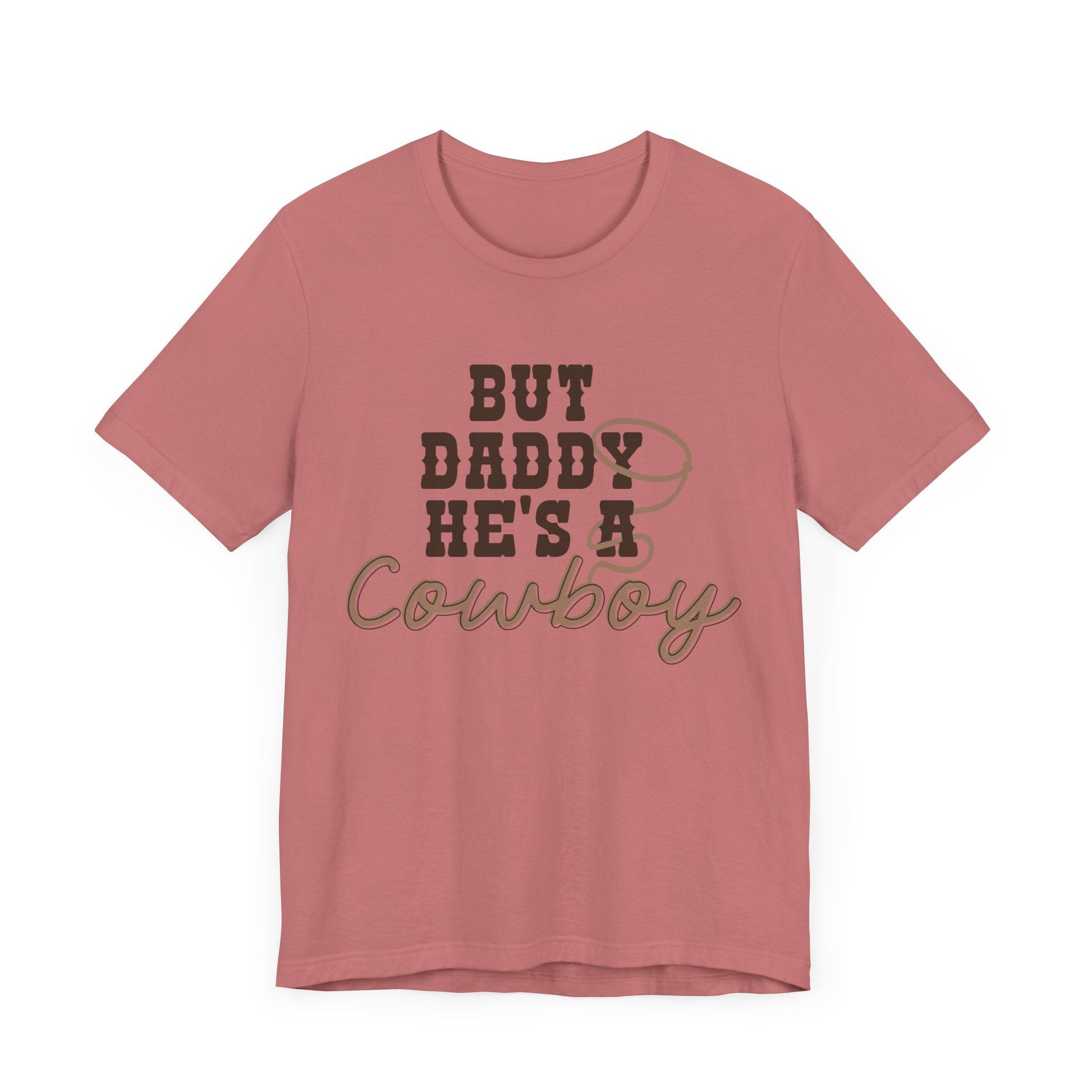 But Daddy He’s a Cowboy Shirt – Bella + Canvas Western Graphic Tee, Country Girl Shirt, Cowboy Romance Aesthetic, Bookish Romance Cowgirl Tee - Awfullynerdy.co