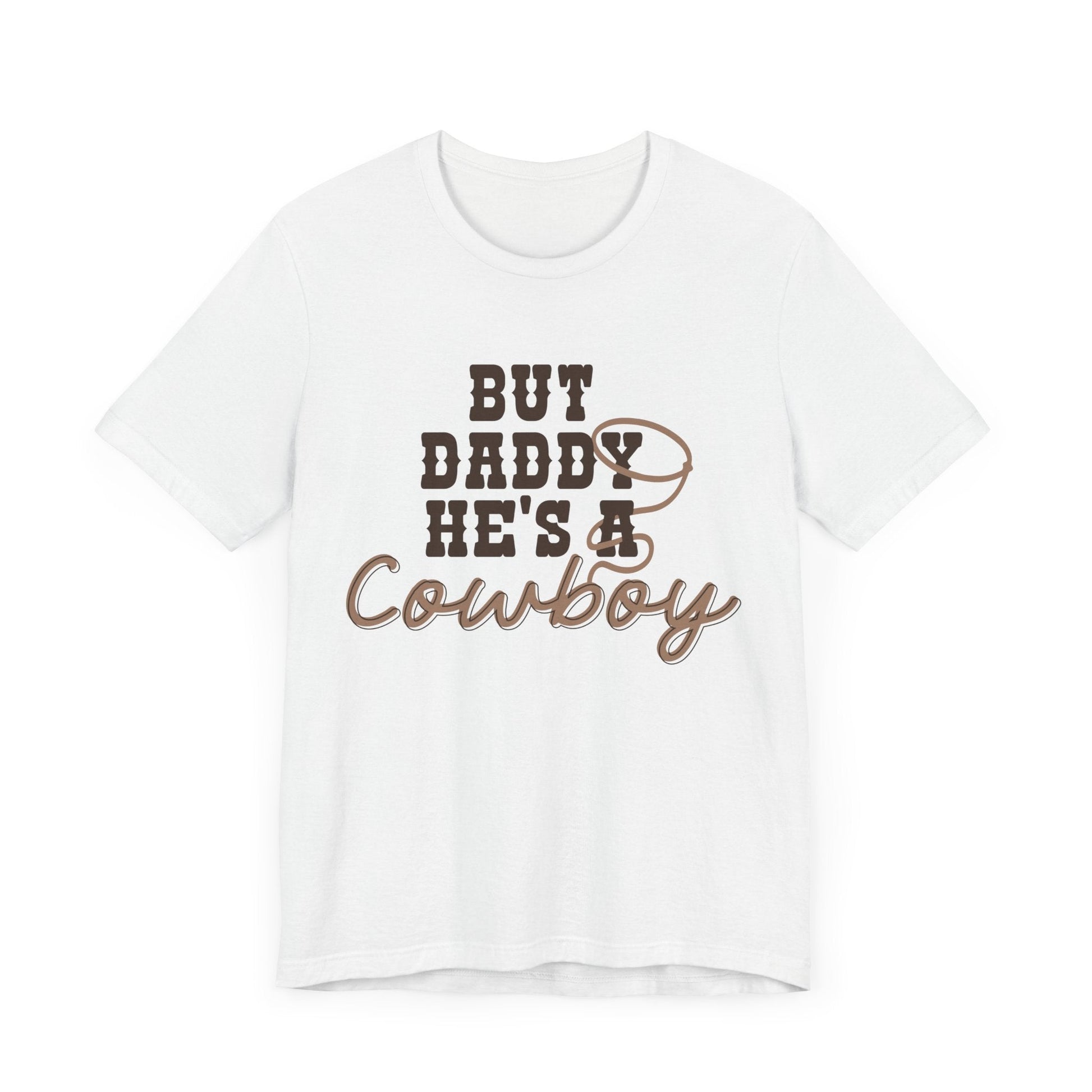 But Daddy He’s a Cowboy Shirt – Bella + Canvas Western Graphic Tee, Country Girl Shirt, Cowboy Romance Aesthetic, Bookish Romance Cowgirl Tee - Awfullynerdy.co
