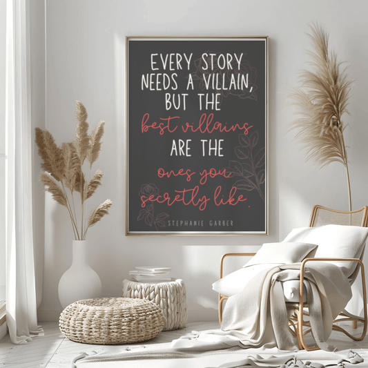Every Story Needs a Villain Quote Matte Vertical Poster - NO FRAME - Inspired by Caraval Series - Awfullynerdy.co