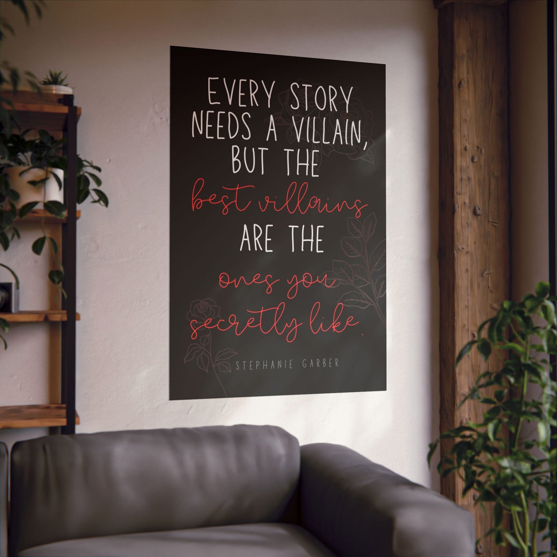 Every Story Needs a Villain Quote Matte Vertical Poster - NO FRAME - Inspired by Caraval Series - Awfullynerdy.co