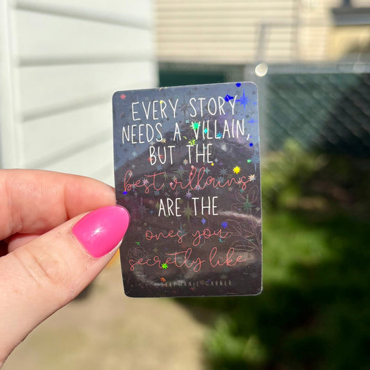 Every Story Needs a Villain Sticker - Awfullynerdy.co