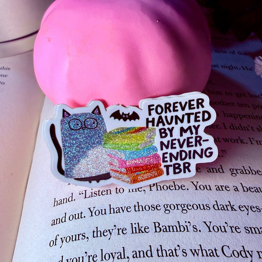 Forever Haunted By My Never Ending TBR Crushed Glitter Sticker - Awfullynerdy.co