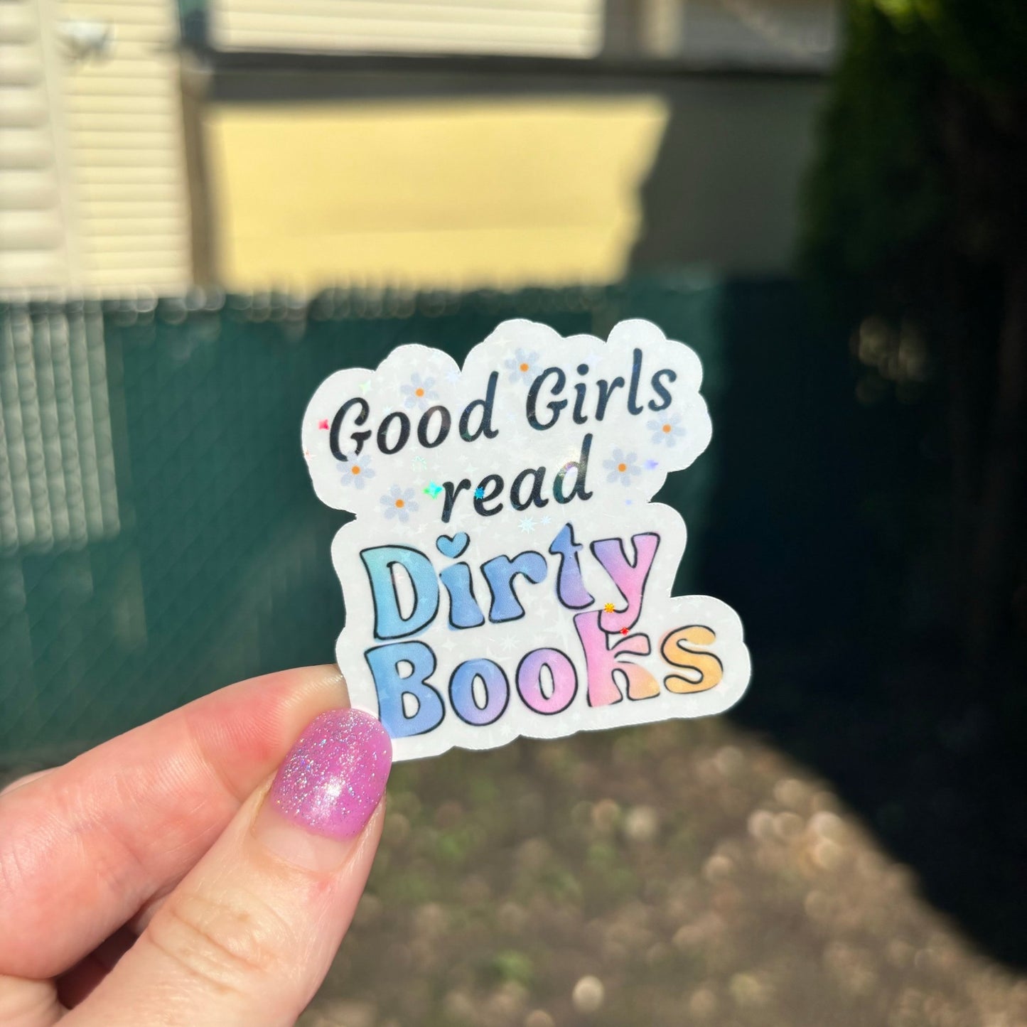 Good Girls Read Dirty Books Sticker - Awfullynerdy.co