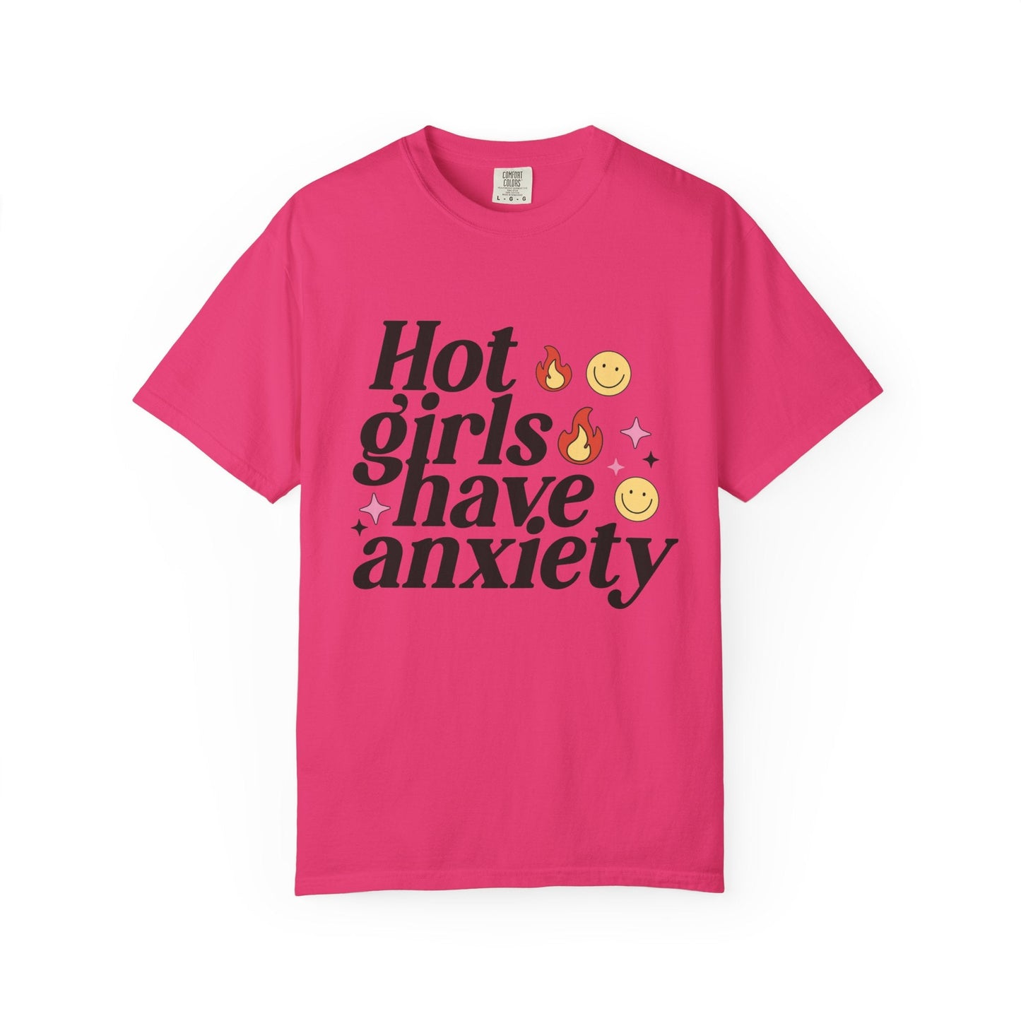 Graphic Tee - Hot Girls Have Anxiety - Awfullynerdy.co