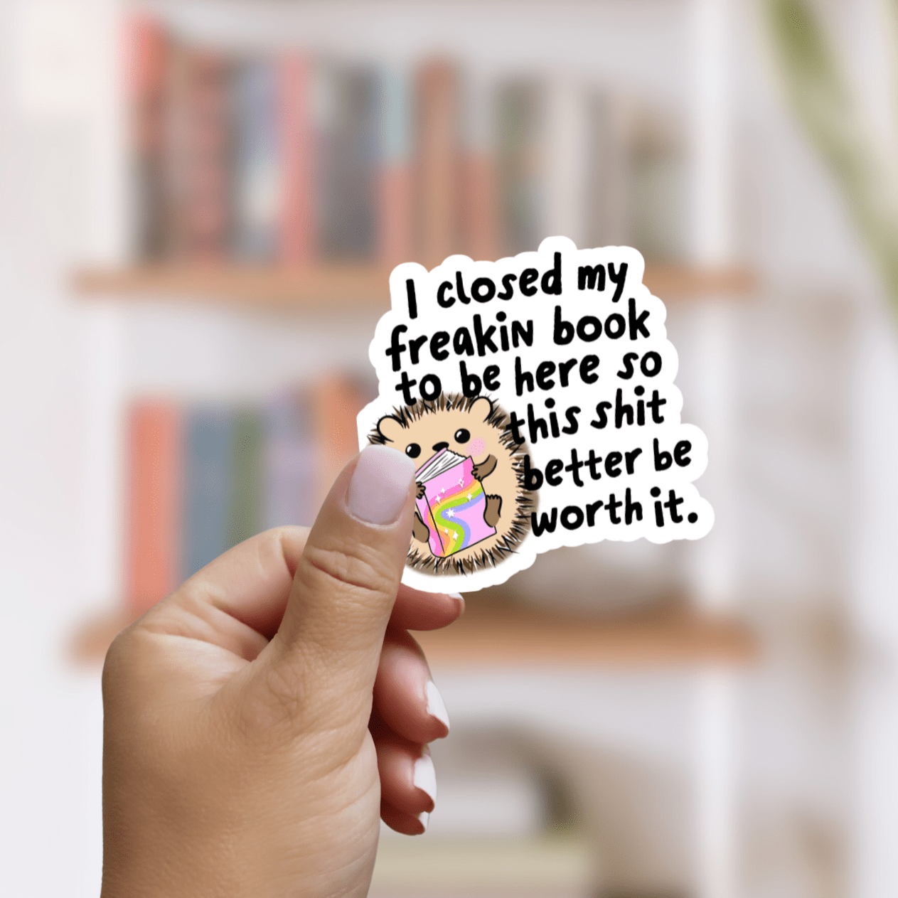 I Closed My Book Hedgehog Sticker - Awfullynerdy.co