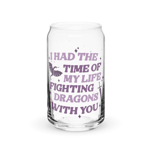 I Had the Time of My Life Fighting Dragons With You Can-shaped glass - Awfullynerdy.co