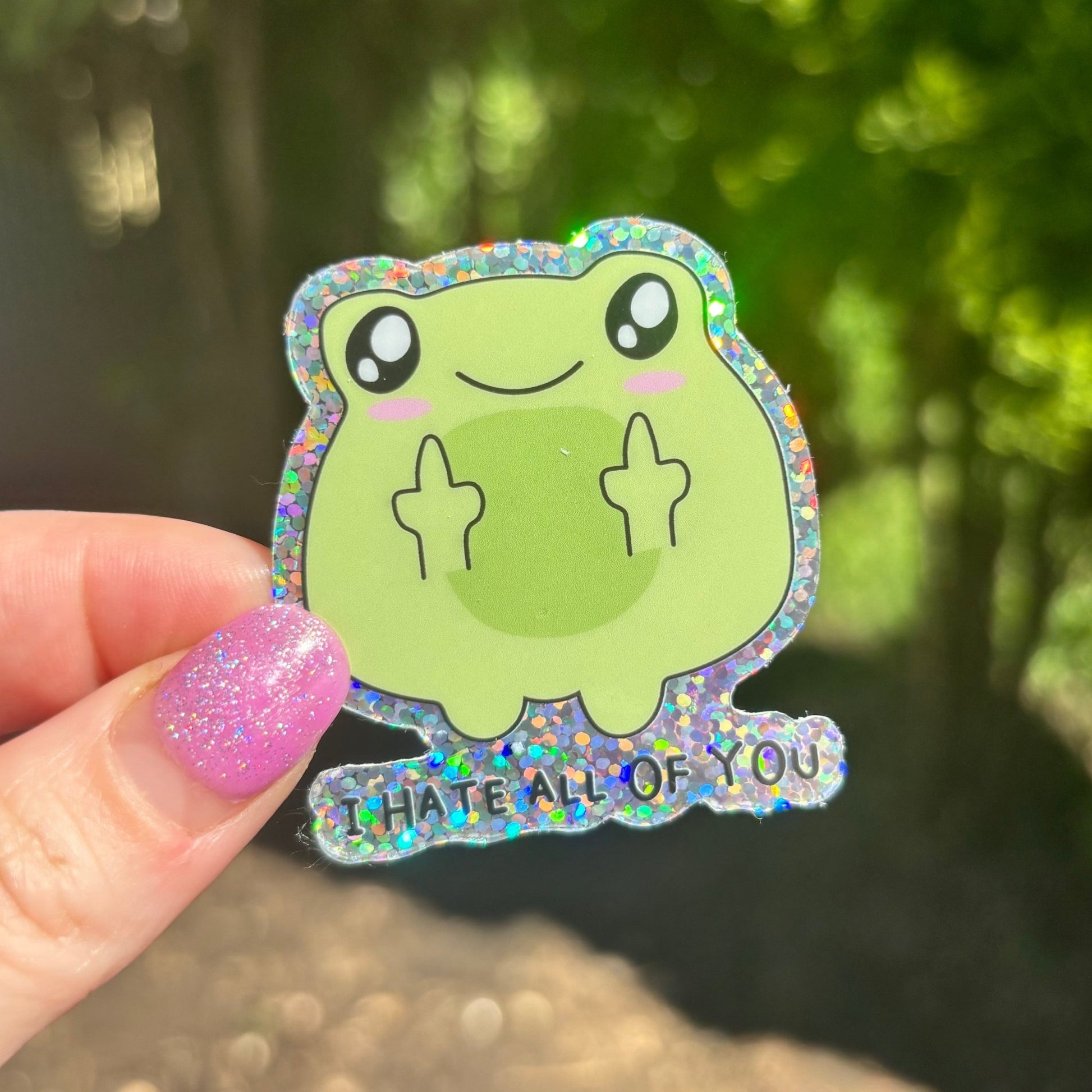 I Hate You All Frog Glitter Sticker - Awfullynerdy.co