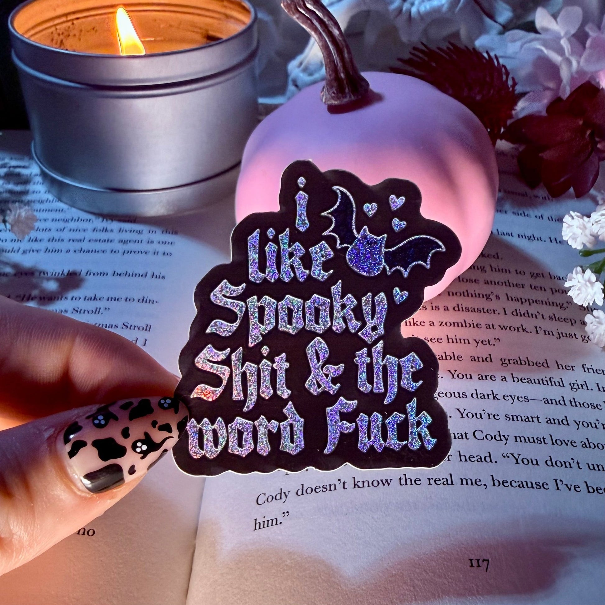 I Like Spooky Shit and the Word Fuck Crushed Glitter Sticker - Awfullynerdy.co