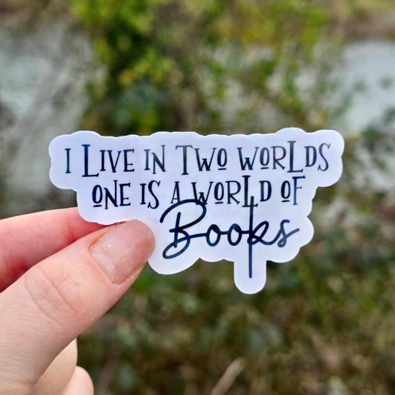 I Live In Two Worlds… Rory Quote Sticker - Awfullynerdy.co