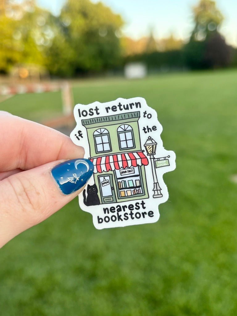If Lost Return to the Nearest Bookstore Sticker - Awfullynerdy.co