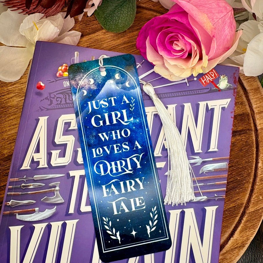 Just a Girl Who Loves a Dirty Fairytale Metal Bookmark - Awfullynerdy.co