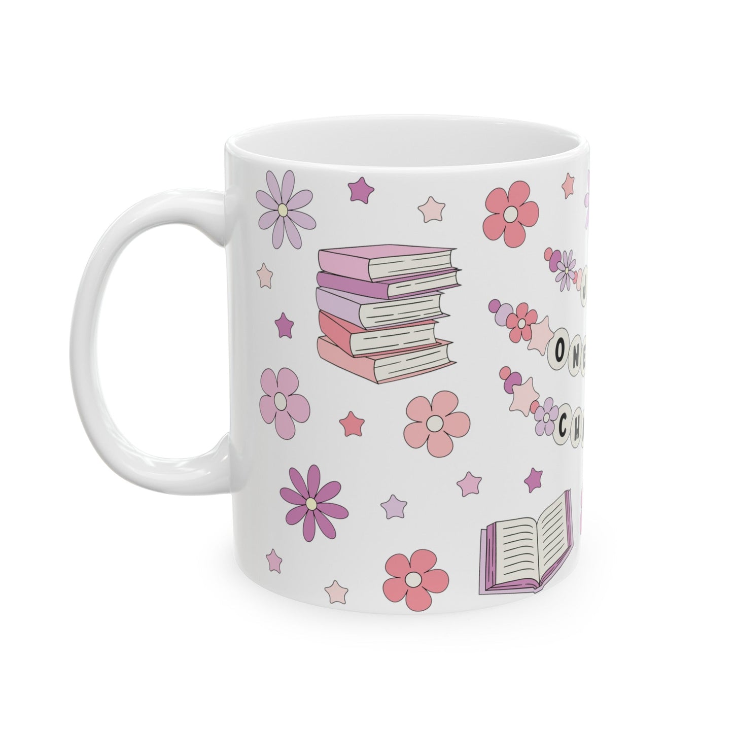Just One More Chapter Ceramic Mug 11 oz - Awfullynerdy.co