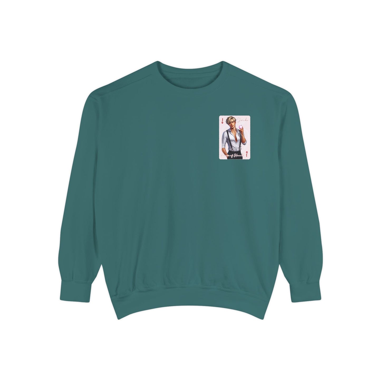 Once Upon a Broken Heart Dual - Sided Garment - Dyed Sweatshirt Comfort Colors - Awfullynerdy.co