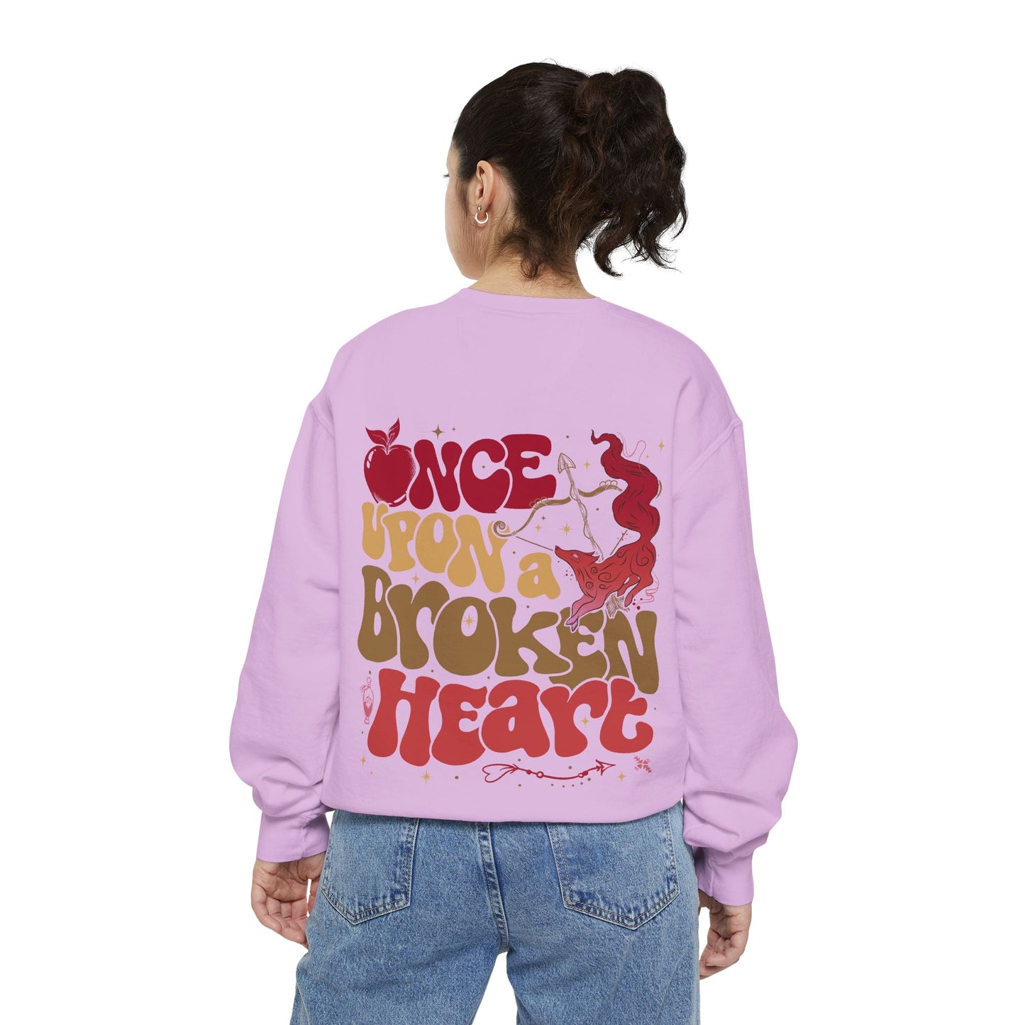 Once Upon a Broken Heart Dual - Sided Garment - Dyed Sweatshirt Comfort Colors - Awfullynerdy.co