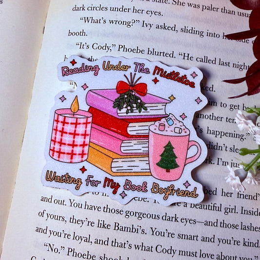 Reading Under the Mistletoe Waiting for my Book Boyfriend Sticker - Awfullynerdy.co