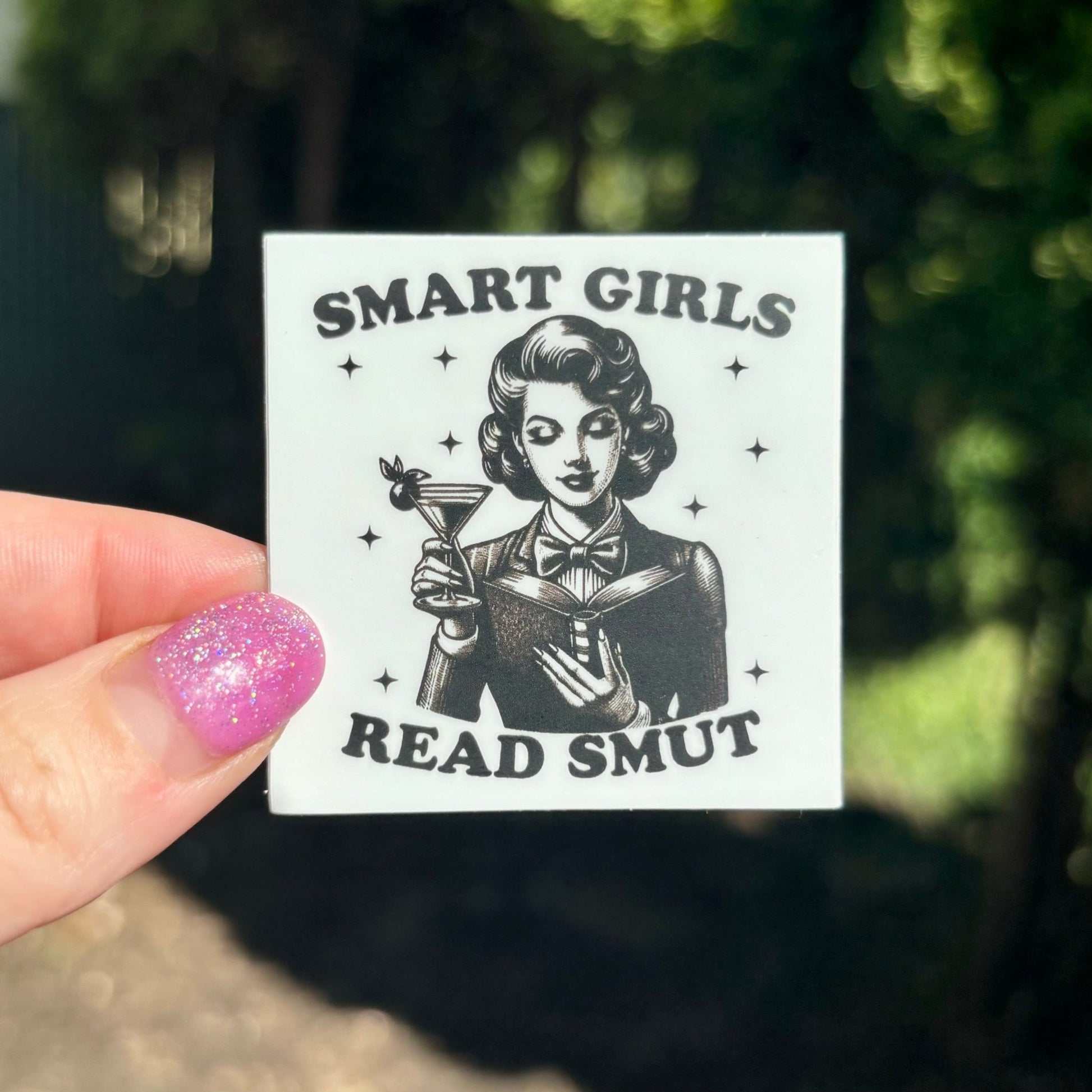 Smart Girls Read Smut Matte Sticker - Awfullynerdy.co