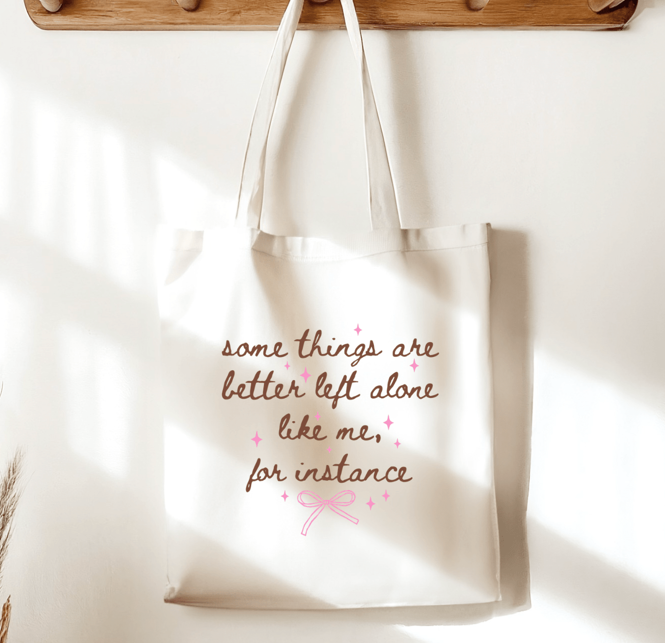 Some Things are Better Left Alone Like Me for Instance Sublimated Canvas Tote Bag - Awfullynerdy.co