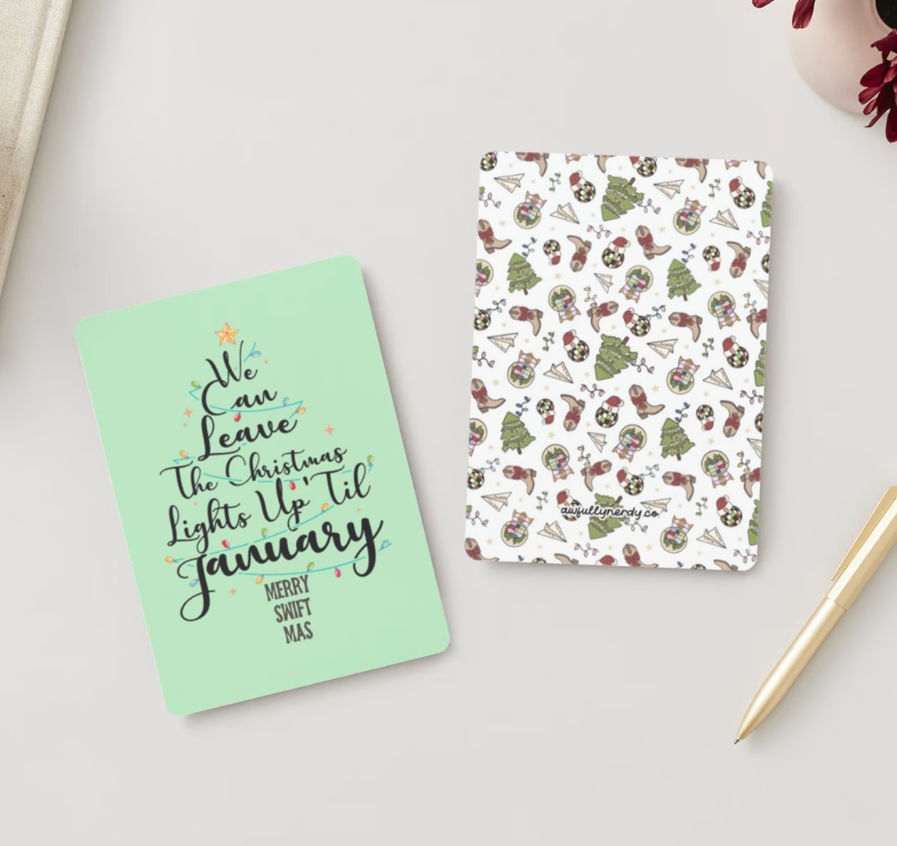 Swiftmas Postcard - We Can Keep the Christmas Lights Up Until January - Dual Sided - Awfullynerdy.co