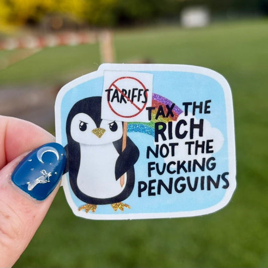 Tax the Rich not the Penguins Crushed Glitter Sticker - Awfullynerdy.co