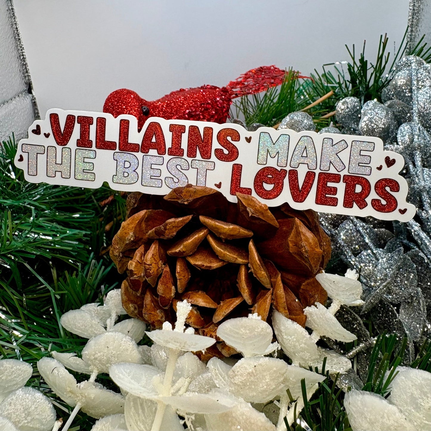 Villains Make the Best Lovers Crushed Glitter Sticker - Awfullynerdy.co