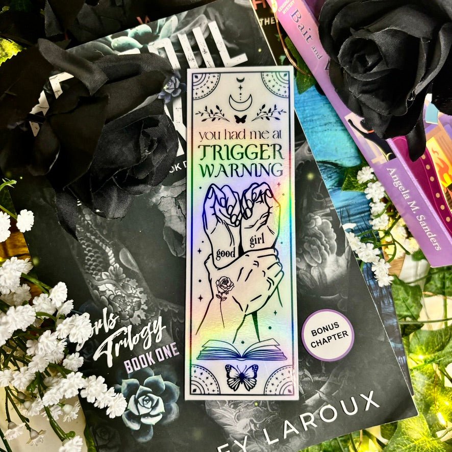 You Had Me At Trigger Warning Black and White Holographic Bookmark - Awfullynerdy.co