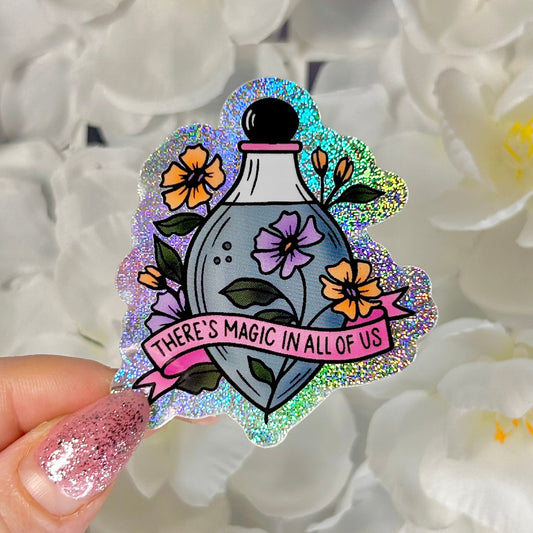 There is Magic in All of Us Crushed Glitter Sticker - Awfullynerdy.co