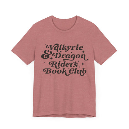 Valkyrie & Dragon Riders Book Club Unisex Jersey Short Sleeve Tee