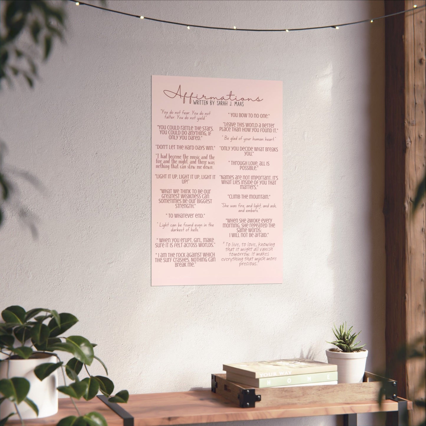 Sarah J Maas Inspired Affirmations Matte Vertical Poster - NO FRAME