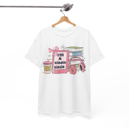 I'm a Kindle Girlie Gildan Unisex Heavy Cotton Tee