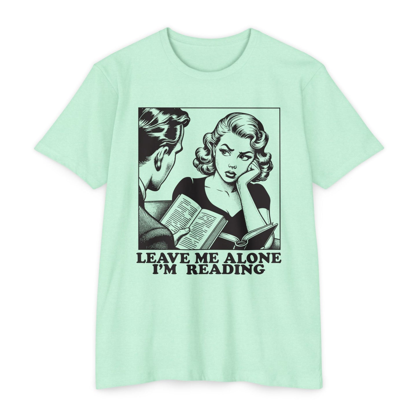 Leave Me Alone I'm Reading T‑Shirt
