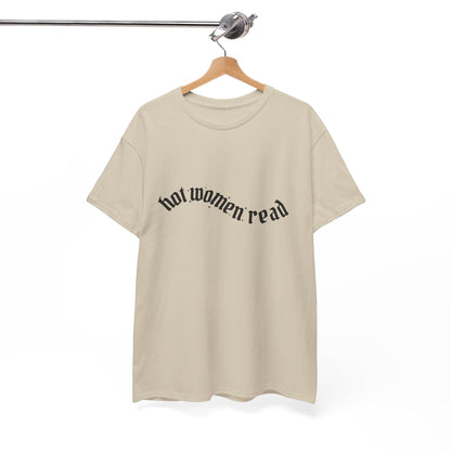 Women Read Tee — "Hot Women Read" Minimalist Graphic T-Shirt