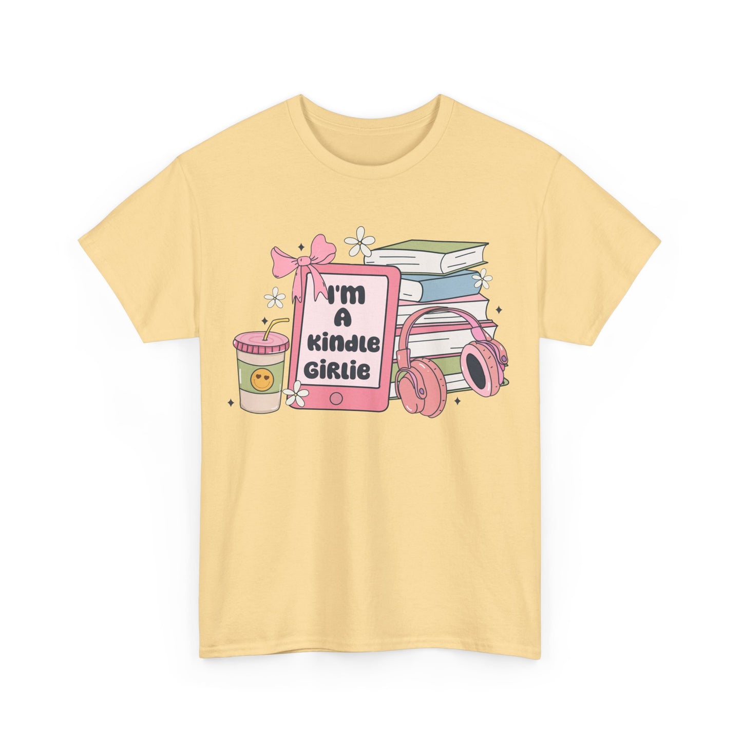 I'm a Kindle Girlie Gildan Unisex Heavy Cotton Tee