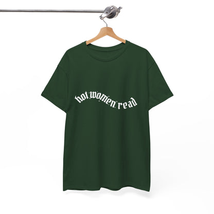 Women Read Tee — "Hot Women Read" Minimalist Graphic T-Shirt