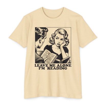 Leave Me Alone I'm Reading T‑Shirt