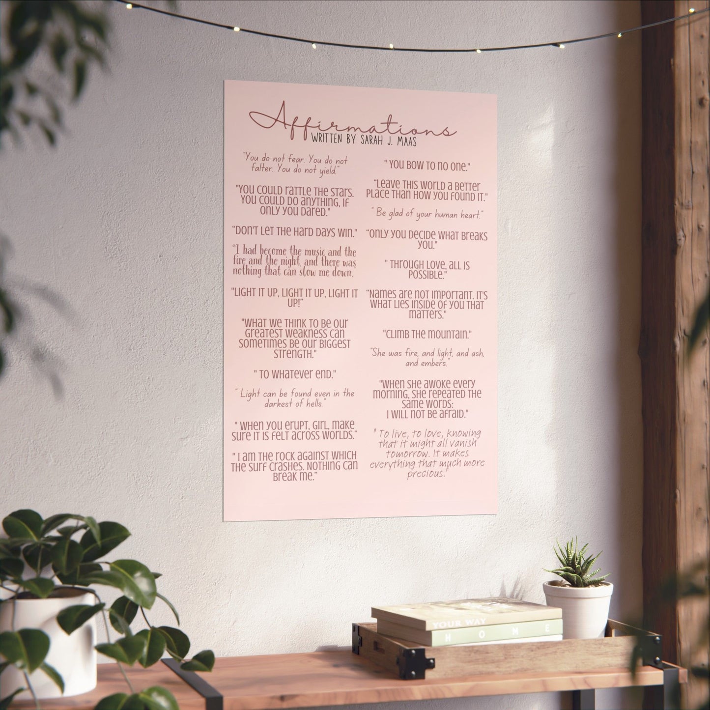 Sarah J Maas Inspired Affirmations Matte Vertical Poster - NO FRAME