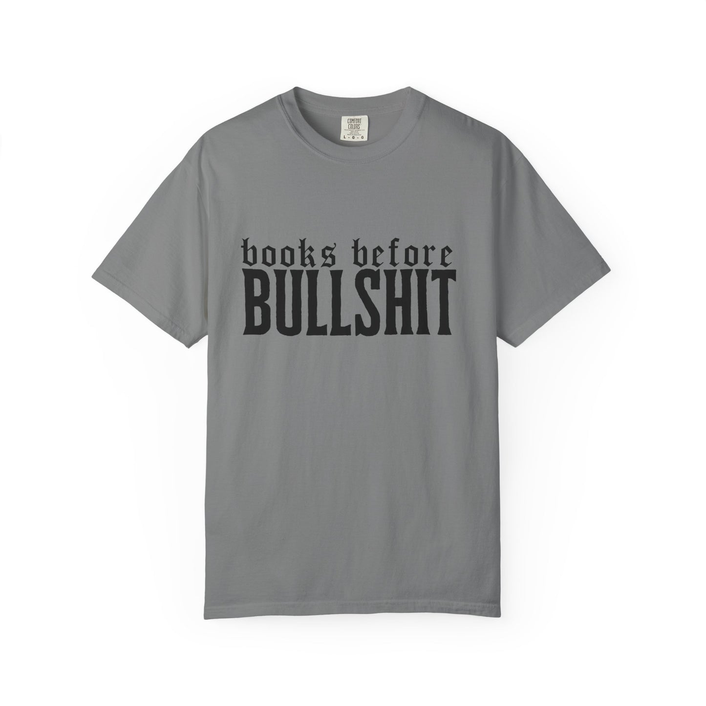 Books Before Bullshit T-Shirt