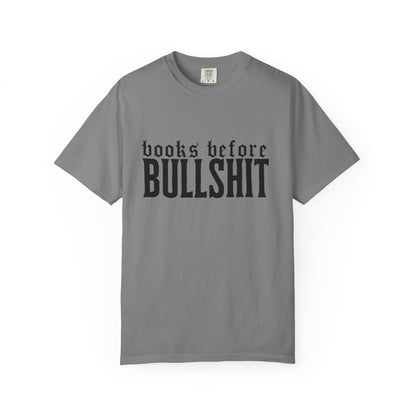 Books Before Bullshit T-Shirt