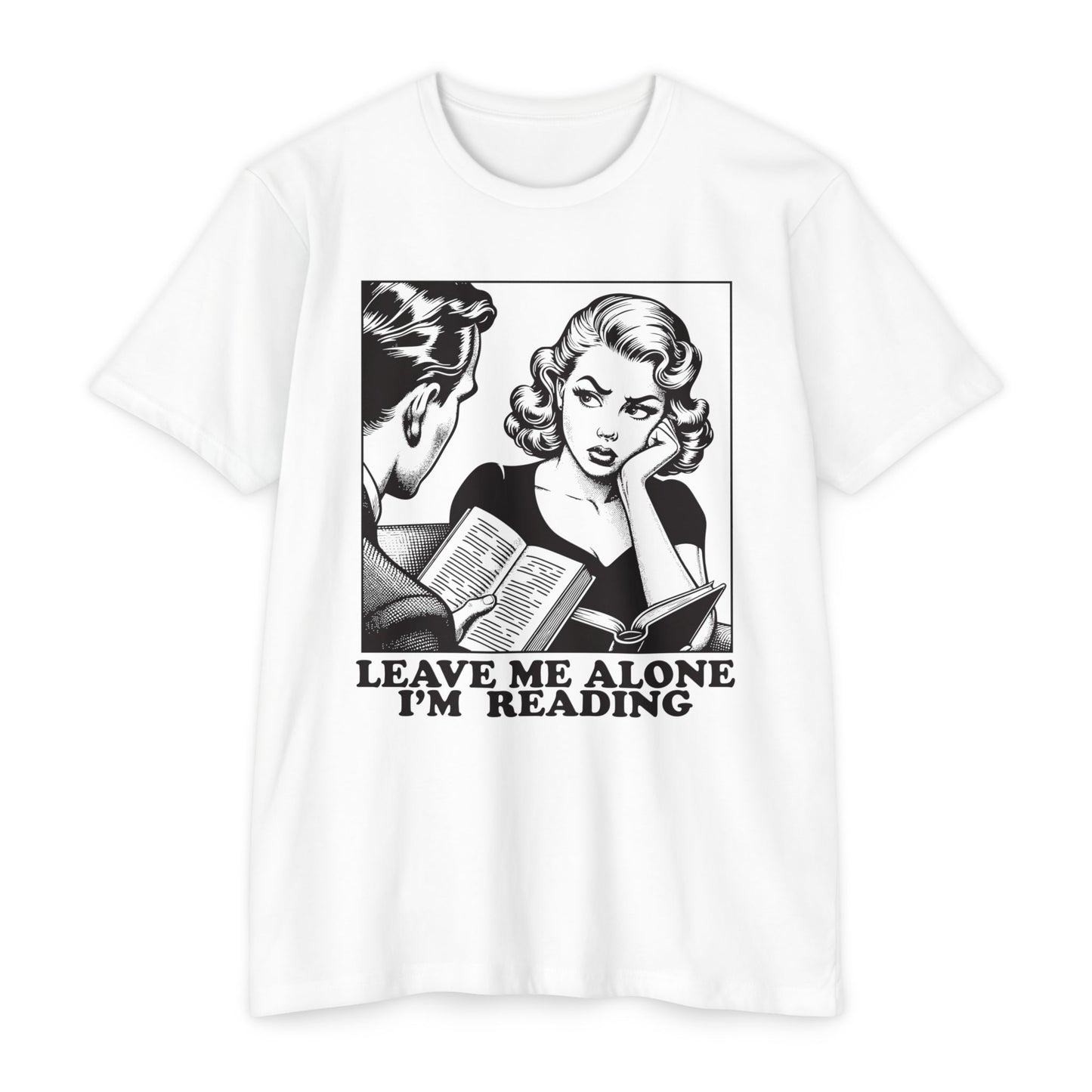 Leave Me Alone I'm Reading T‑Shirt