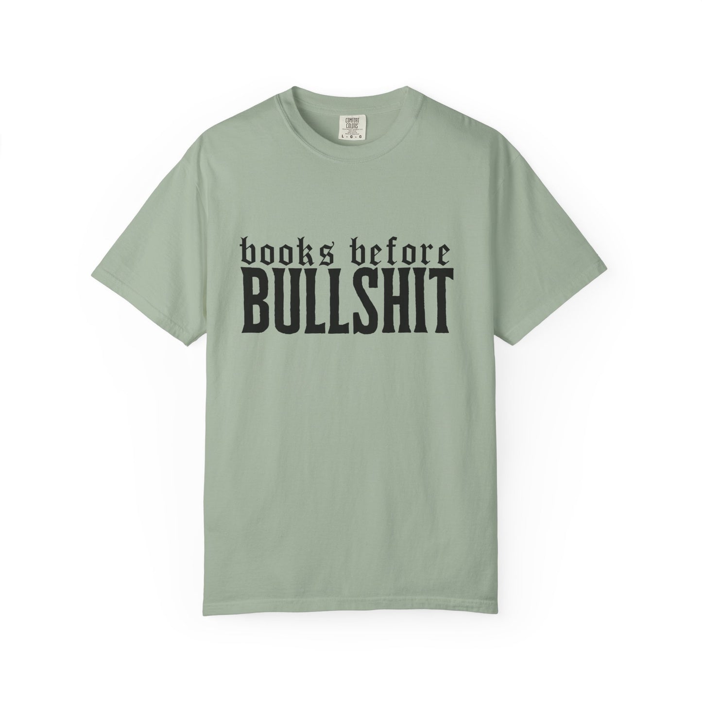 Books Before Bullshit T-Shirt