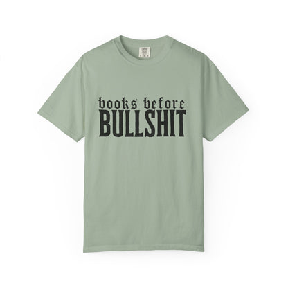 Books Before Bullshit T-Shirt