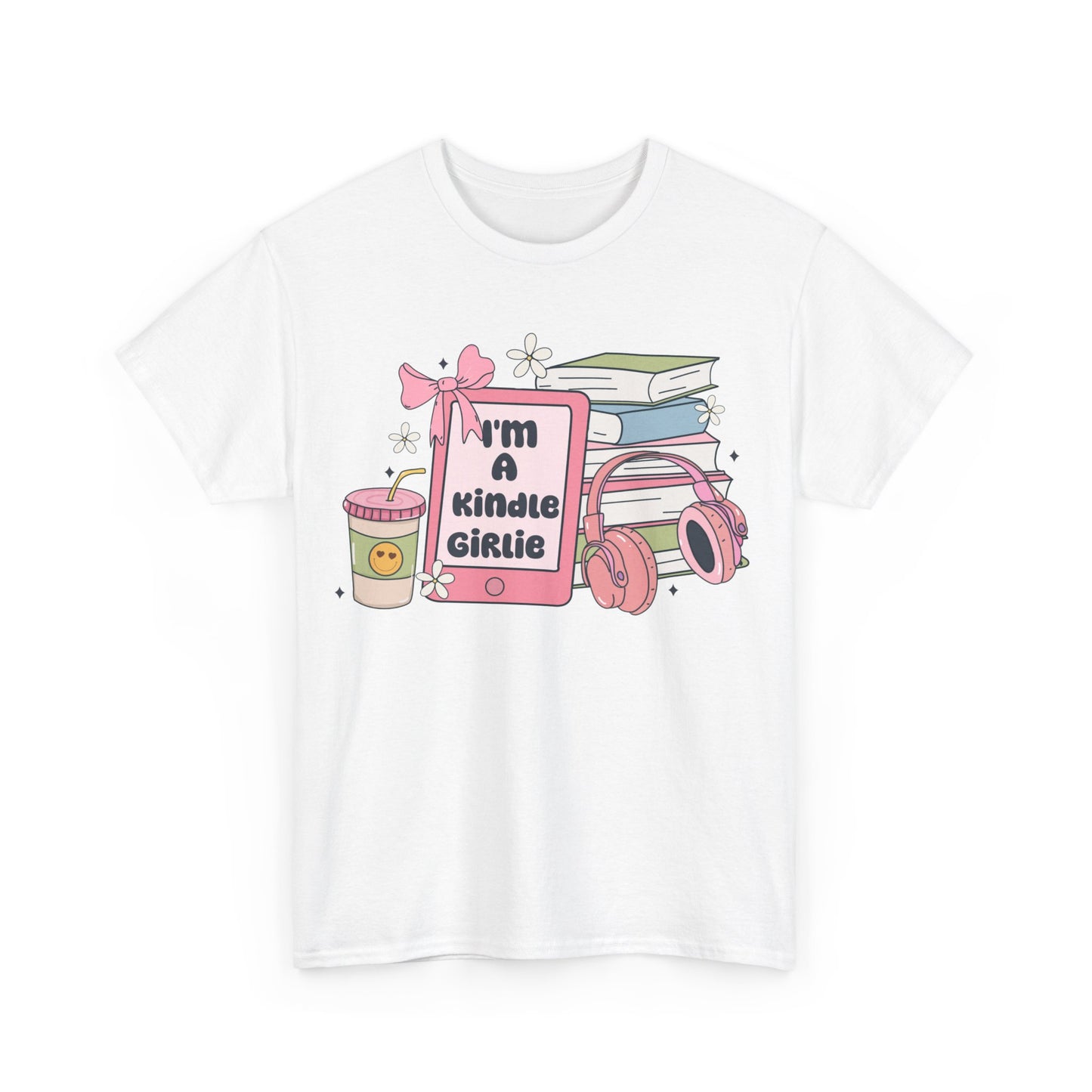 I'm a Kindle Girlie Gildan Unisex Heavy Cotton Tee