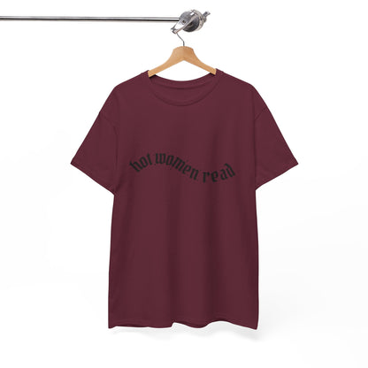 Women Read Tee — "Hot Women Read" Minimalist Graphic T-Shirt