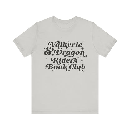 Valkyrie & Dragon Riders Book Club Unisex Jersey Short Sleeve Tee