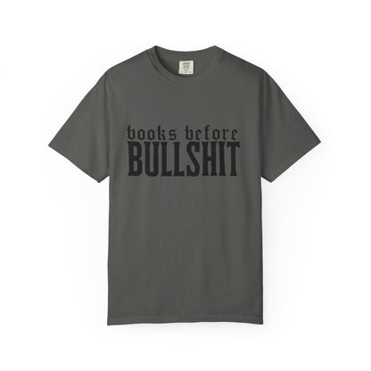 Books Before Bullshit T-Shirt
